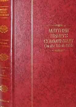 Matthew Henry's Commentary on the Whole Bible (Genesis to